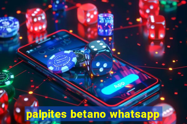 palpites betano whatsapp